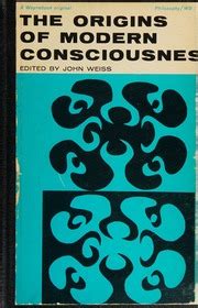 Origins of the Modern Consciousness Kindle Editon