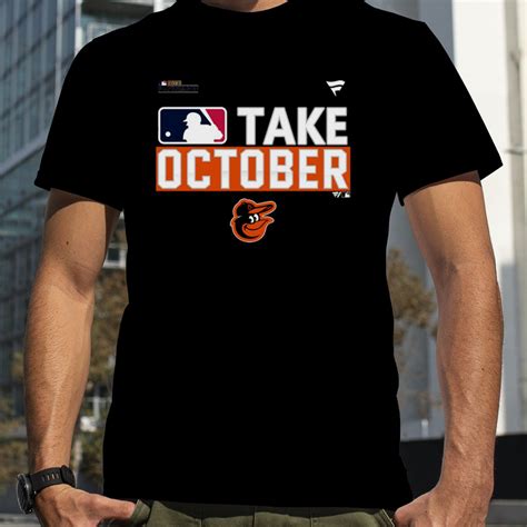 Orioles Take October Shirt: The Ultimate Guide to the Perfect Game Day Outfit