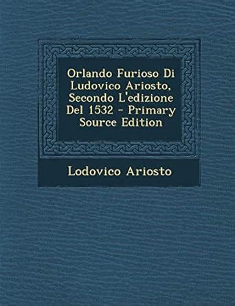 Orlando Furioso Primary Source Edition Italian Edition Reader