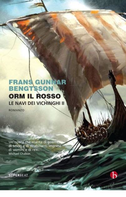 Orm il Rosso Le navi dei vichinghi II Italian Edition PDF