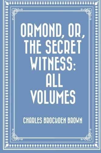 Ormond or The Secret Witness All Volumes PDF