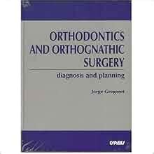 Orthodontics and Orthognathic Surgery Diagnosis and Planning PDF