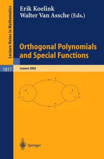 Orthogonal Polynomials and Special Functions Leuven 2002 1st Edition Epub