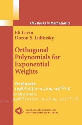 Orthogonal Polynomials for Exponential Weights 1st Edition Reader