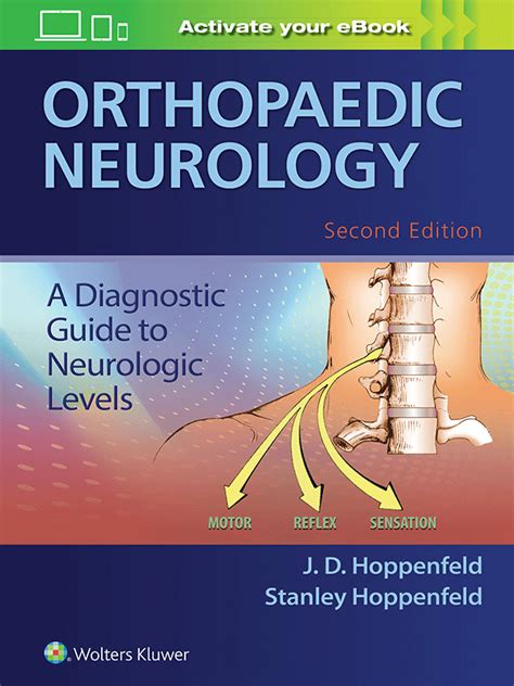 Orthopaedic Neurology A Diagnostic Guide to Neurologic Levels Kindle Editon