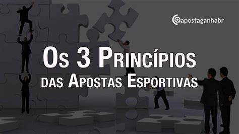 Os Princípios das Apostas Esportivas