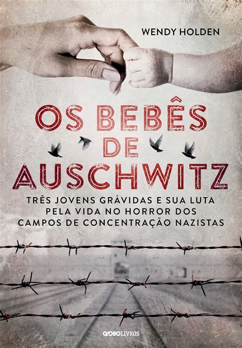 Os bebês de Auschwitz Portuguese Edition Epub