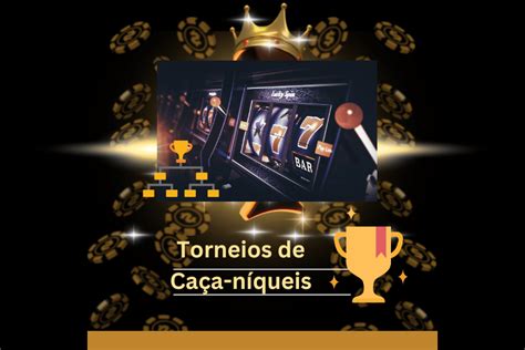 Os torneios de slots