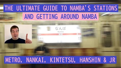 Osaka Namba Station: The Ultimate Guide to 8 Lines, 25 Platforms, and 1 Million Passengers