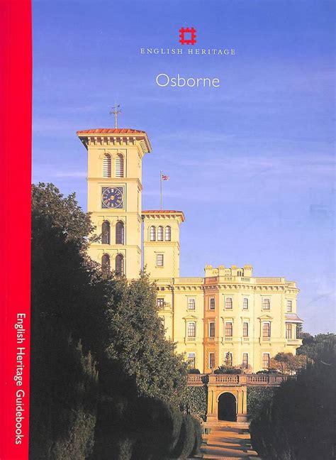 Osborne English Heritage Guidebooks Reader