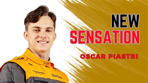 Oscar Piastri: The Rising Star in Formula 1