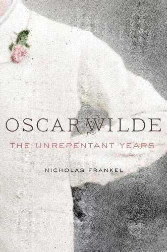 Oscar Wilde The Unrepentant Years Epub