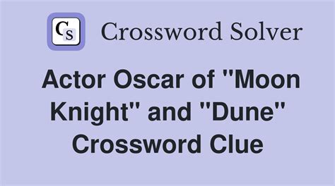 Oscar of Moon Knight Crossword: A Comprehensive Guide