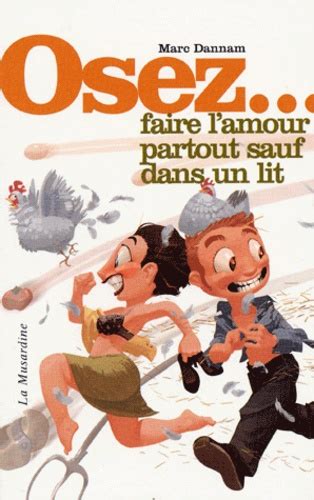 Osez.Faire.l.amour.partout.sauf.dans.un.lit Ebook Doc