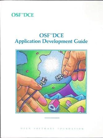 Osf Dce Application Development Reference/revision 1.0 Reader