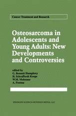Osteosarcoma in Adolescents and Young Adults New Developments and Controversies 1st Edition Epub