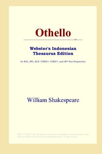 Othello Webster s Indonesian Thesaurus Edition Doc