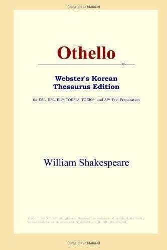 Othello Webster s Korean Thesaurus Edition Reader