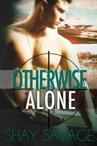 Otherwise Alone Evan Arden Trilogy Volume 1 Kindle Editon