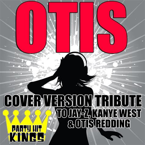 Otis Cover Kanye West: A Masterful Tribute