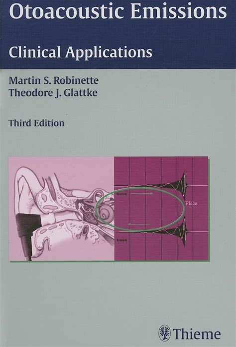 Otoacoustic Emissions Clinical Applications 3rd Revised Edition Kindle Editon