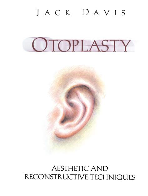 Otoplasty Aesthetic and Reconstructive Techniques Reader