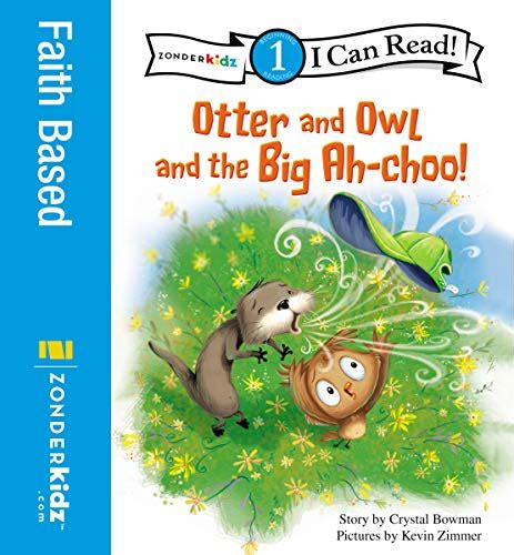 Otter and Owl and the Big Ah-choo Otter and Owl Series PDF