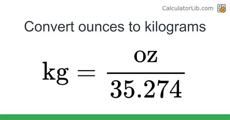 Ounces to Kilograms Formula: The Basics