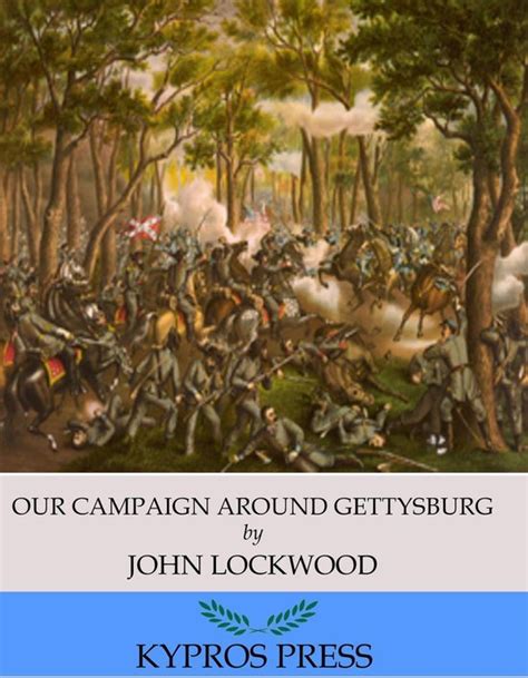 Our Campaign Around Gettysburg Reader