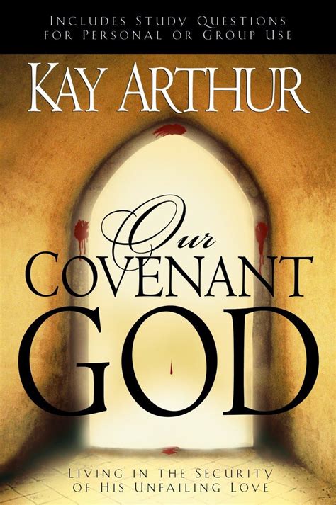 Our Covenant God: Living in the Security of His Unfailing Love Reader