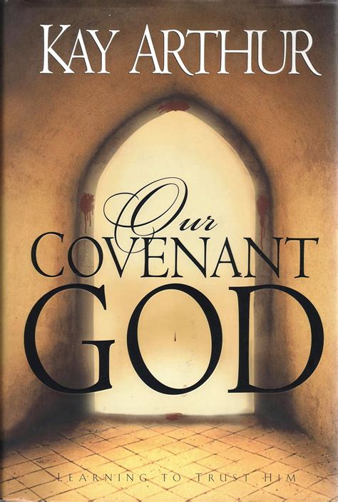 Our Covenant God Learning to Trust Him Doc