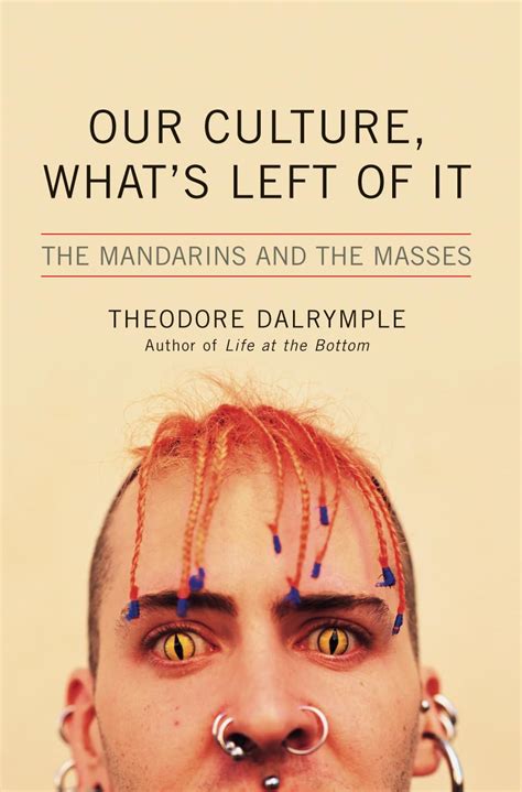 Our Culture What s Left of It The Mandarins and the Masses Doc