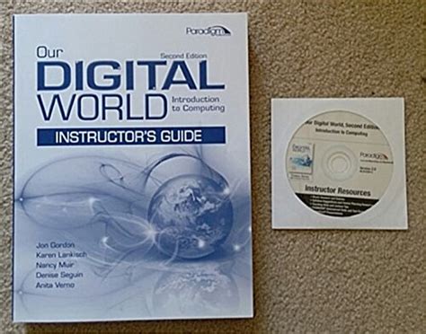 Our Digital World Introduction to Computing Instructor s Guide with EXAMVIEW R print and CD Epub