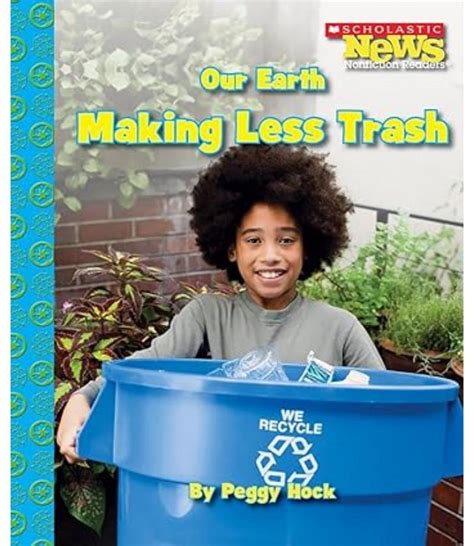 Our Earth: Making Less Trash Ebook Kindle Editon