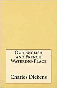 Our English and French Watering-Place Epub