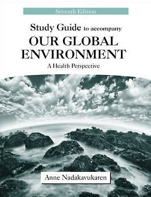 Our Global Environment Study Guide Answers PDF