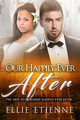 Our Happily Ever After BWWM Interracial Romance Black Women White Men That Forbidden Love Book 3 PDF