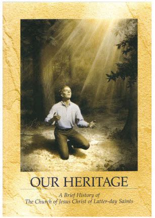 Our Heritage A Brief History of The Church of Jesus Christ of Latter-Day Saints Doc