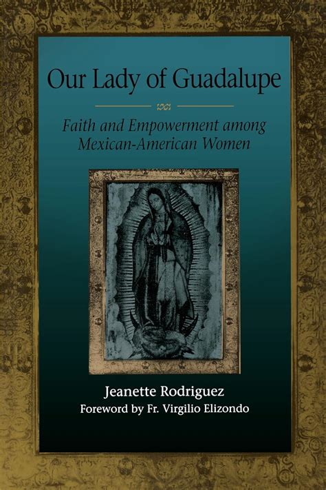 Our Lady of Guadalupe Faith and Empowerment among Mexican-American Women Doc