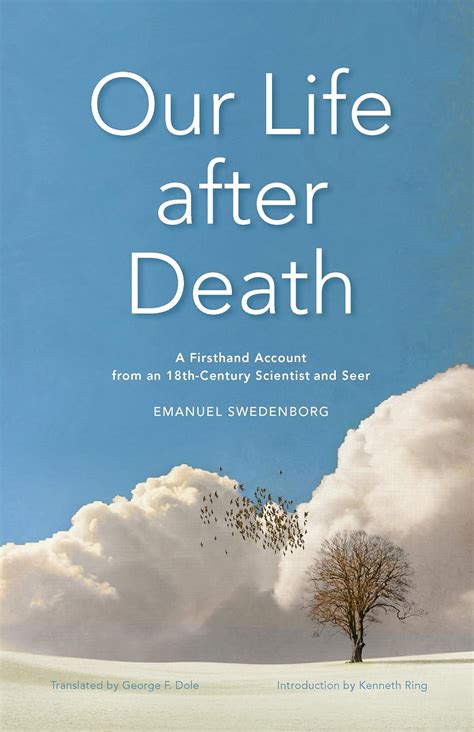 Our Life after Death A Firsthand Account from an 18th Century Scientist and Seer Doc