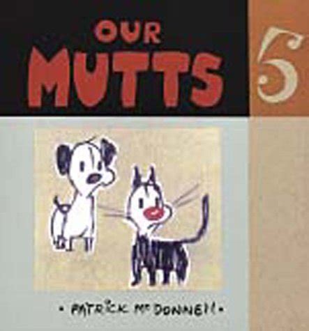 Our Mutts Five Reader