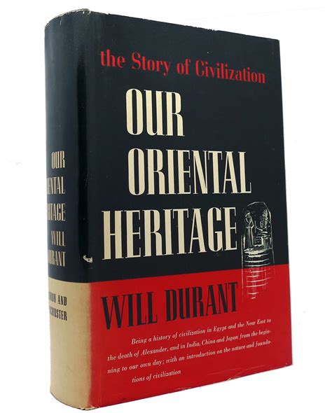 Our Oriental Heritage The Story of Civilization Part I
