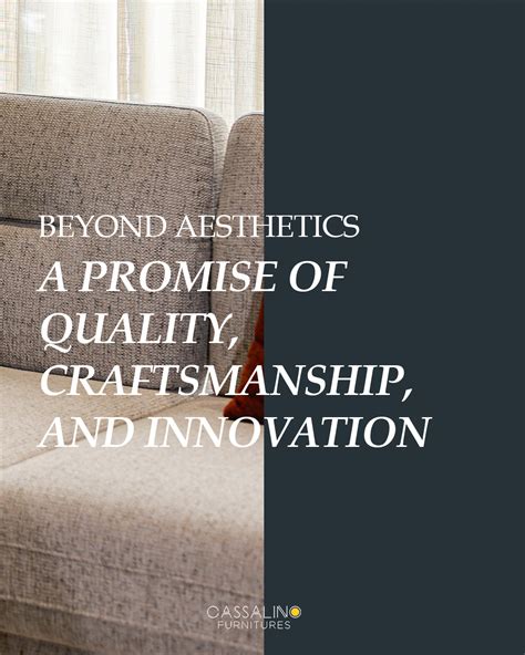 Our Unrivaled Craftsmanship: A Promise of Quality