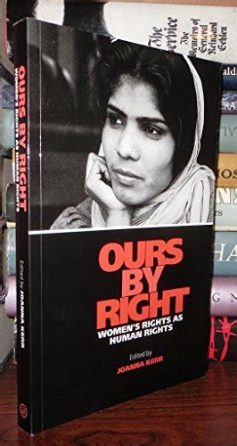 Ours By Right: Womens Rights as Human Rights Ebook Kindle Editon