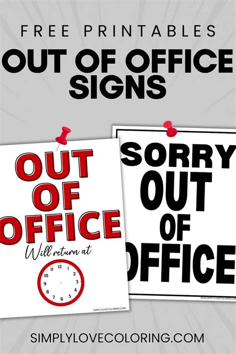 Out Of Office Printable Signs