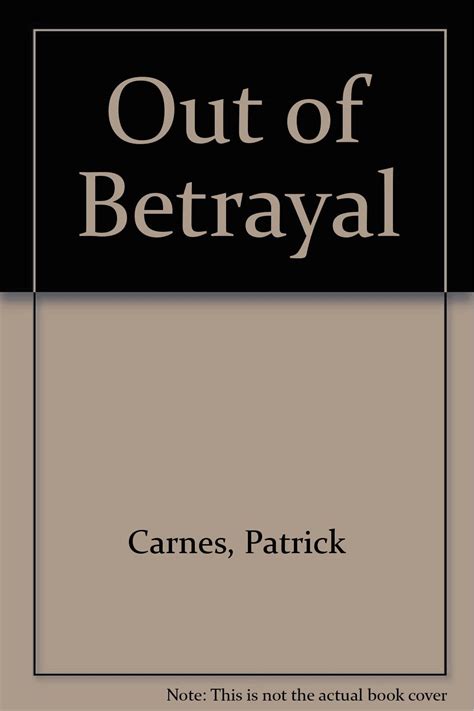 Out of Betrayal Breaking Free of Exploitive Relationships Doc