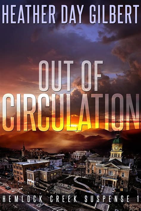 Out of Circulation Hemlock Creek Suspense Book 1 Kindle Editon