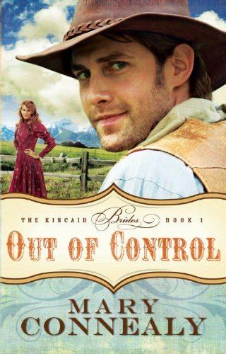 Out of Control Thorndike Press Large Print Christian Historical Fiction The Kincaid Brides Kindle Editon