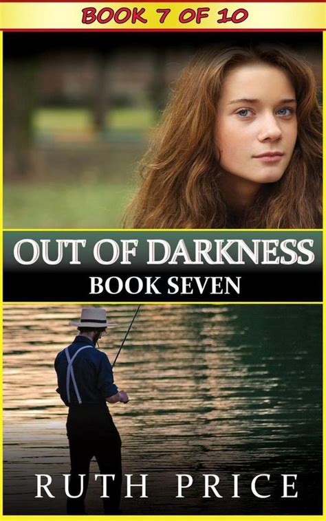 Out of Darkness Book 10 Out of Darkness Serial An Amish of Lancaster County Saga Reader