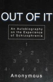 Out of It An Autobiography on the Experience of Schizophrenia Epub